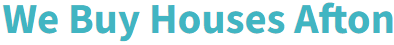 We Buy Houses Afton logo