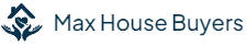 Max House Buyer logo
